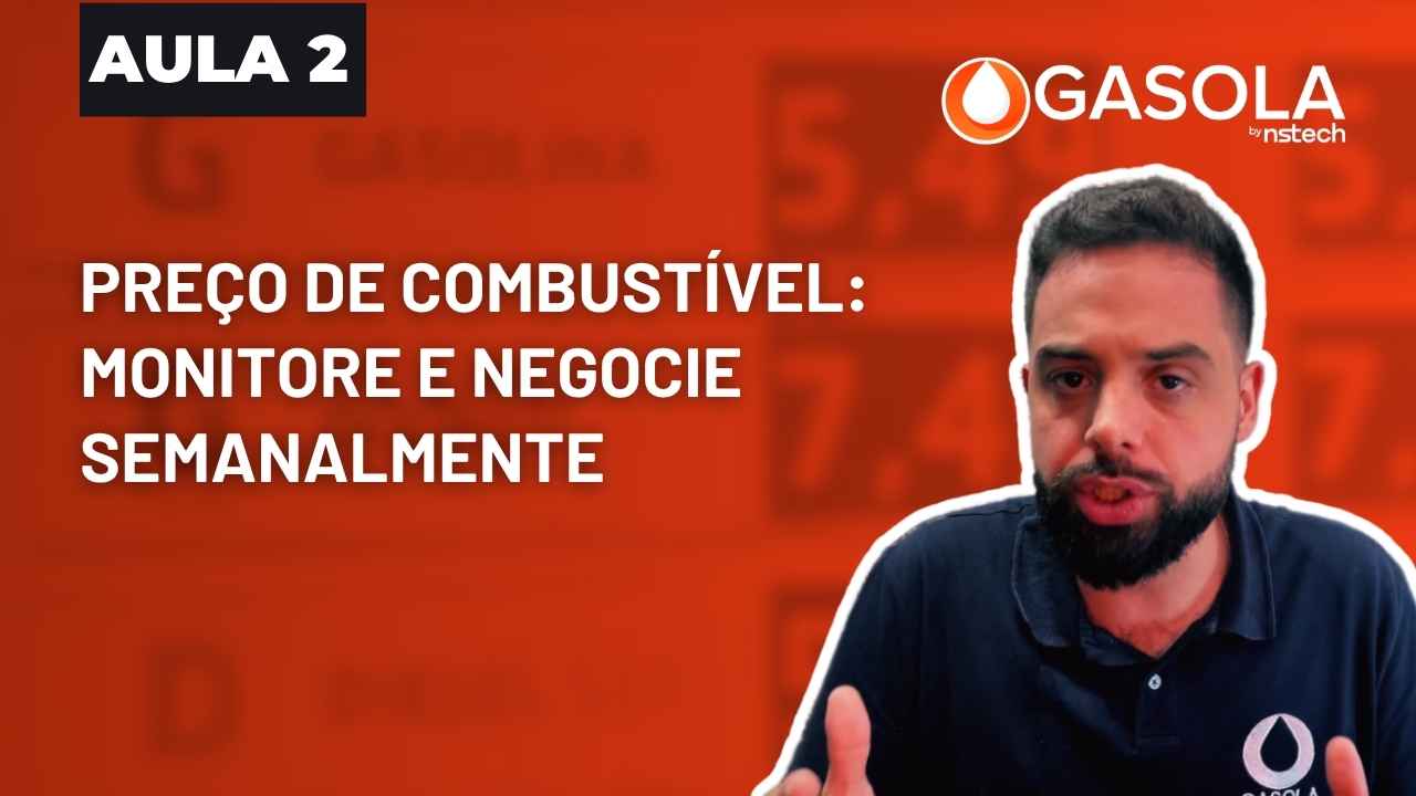 Monitore e negocie seu preço de combustível - Aula 2